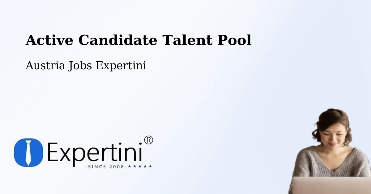 Active Candidate Talent Pool – Going - Austria Jobs Expertini