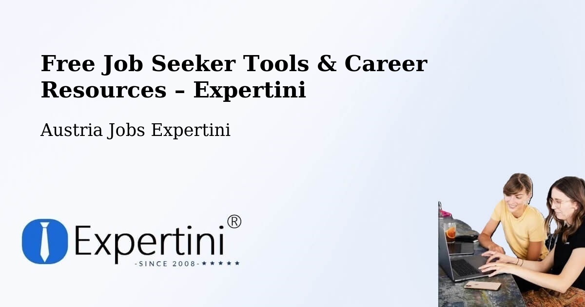 Free Job Seeker Tools & Career Resources – Going - Going, Austria Jobs Expertini