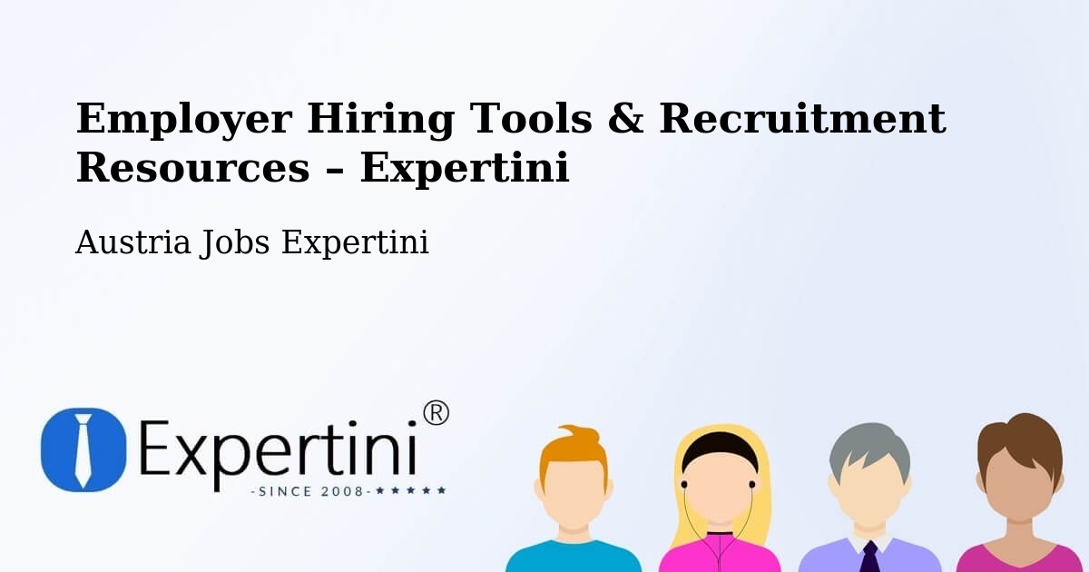 Employer Hiring Tools & Recruitment Resources – Going - Going, Austria Jobs Expertini